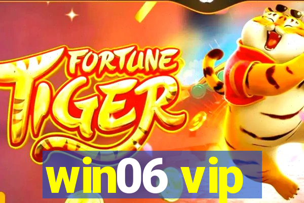 win06 vip